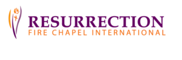 Resurrection Fire Chapel International